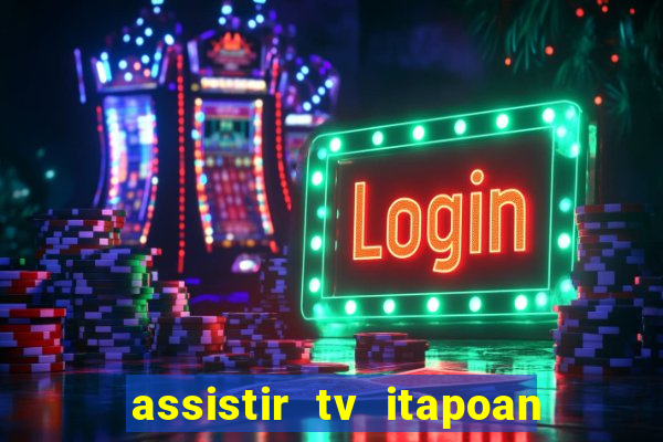 assistir tv itapoan record bahia ao vivo gratis